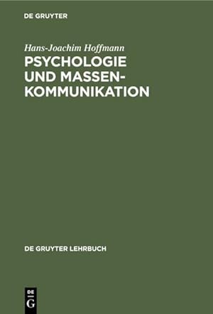 Imagen del vendedor de Psychologie und Massenkommunikation a la venta por BuchWeltWeit Ludwig Meier e.K.