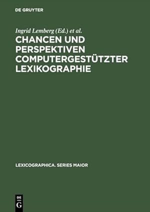 Immagine del venditore per Chancen und Perspektiven computergesttzter Lexikographie venduto da BuchWeltWeit Ludwig Meier e.K.