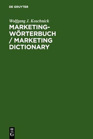Image du vendeur pour Marketing-Wrterbuch / Marketing Dictionary mis en vente par BuchWeltWeit Ludwig Meier e.K.