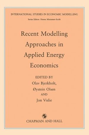 Seller image for Recent Modelling Approaches in Applied Energy Economics for sale by BuchWeltWeit Ludwig Meier e.K.