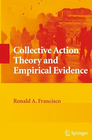 Immagine del venditore per Collective Action Theory and Empirical Evidence venduto da BuchWeltWeit Ludwig Meier e.K.