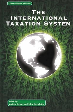 Imagen del vendedor de The International Taxation System a la venta por BuchWeltWeit Ludwig Meier e.K.