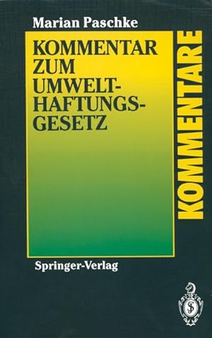 Seller image for Kommentar zum Umwelthaftungsgesetz for sale by BuchWeltWeit Ludwig Meier e.K.