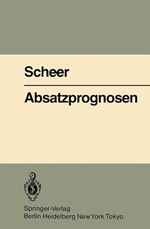 Imagen del vendedor de Absatzprognosen a la venta por BuchWeltWeit Ludwig Meier e.K.