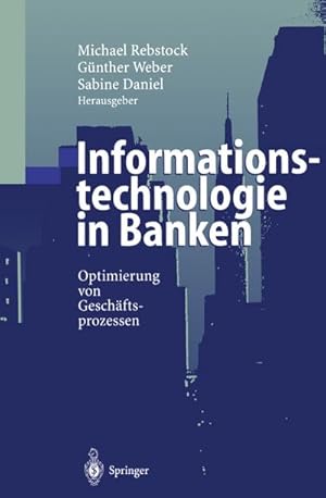Seller image for Informationstechnologie in Banken for sale by BuchWeltWeit Ludwig Meier e.K.