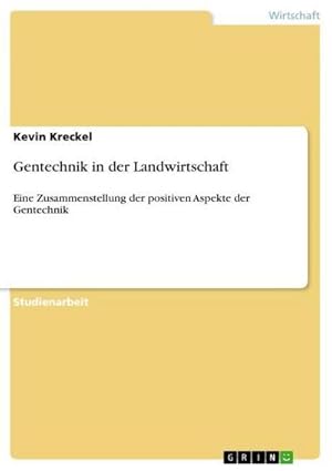 Immagine del venditore per Gentechnik in der Landwirtschaft venduto da BuchWeltWeit Ludwig Meier e.K.