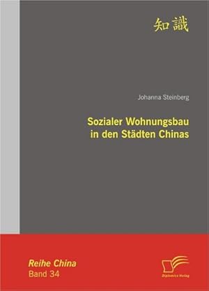 Seller image for Sozialer Wohnungsbau in den Stdten Chinas for sale by BuchWeltWeit Ludwig Meier e.K.