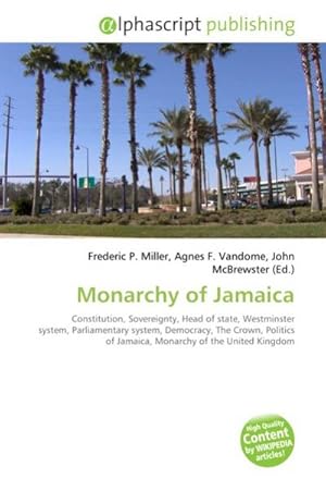 Seller image for Monarchy of Jamaica for sale by BuchWeltWeit Ludwig Meier e.K.