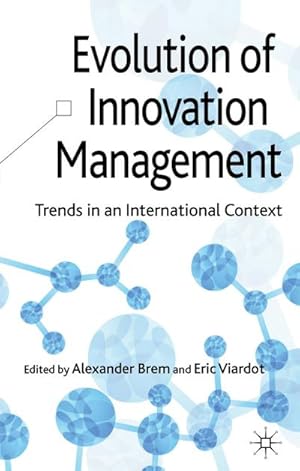 Seller image for Evolution of Innovation Management for sale by BuchWeltWeit Ludwig Meier e.K.
