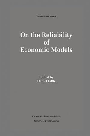 Bild des Verkufers fr On the Reliability of Economic Models zum Verkauf von BuchWeltWeit Ludwig Meier e.K.