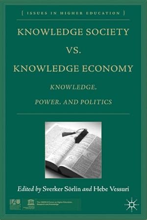 Image du vendeur pour Knowledge Society vs. Knowledge Economy mis en vente par BuchWeltWeit Ludwig Meier e.K.
