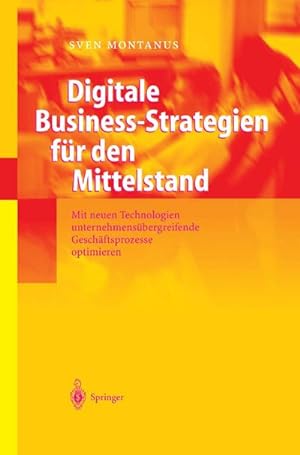 Bild des Verkufers fr Digitale Business-Strategien fr den Mittelstand zum Verkauf von BuchWeltWeit Ludwig Meier e.K.
