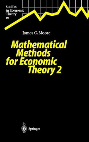 Imagen del vendedor de Mathematical Methods for Economic Theory 2 a la venta por BuchWeltWeit Ludwig Meier e.K.