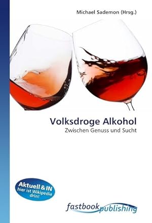 Seller image for Volksdroge Alkohol for sale by BuchWeltWeit Ludwig Meier e.K.