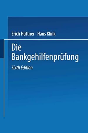 Seller image for Die Bankgehilfenprfung for sale by BuchWeltWeit Ludwig Meier e.K.