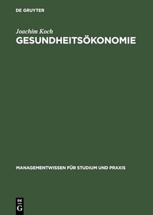Image du vendeur pour Gesundheitskonomie mis en vente par BuchWeltWeit Ludwig Meier e.K.