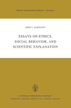 Seller image for Essays on Ethics, Social Behaviour, and Scientific Explanation for sale by BuchWeltWeit Ludwig Meier e.K.