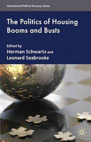 Seller image for The Politics of Housing Booms and Busts for sale by BuchWeltWeit Ludwig Meier e.K.