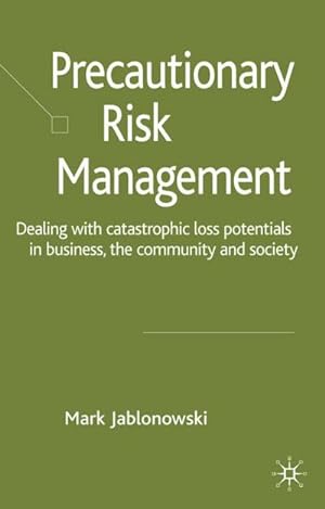 Seller image for Precautionary Risk Management for sale by BuchWeltWeit Ludwig Meier e.K.