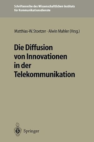 Seller image for Die Diffusion von Innovationen in der Telekommunikation for sale by BuchWeltWeit Ludwig Meier e.K.