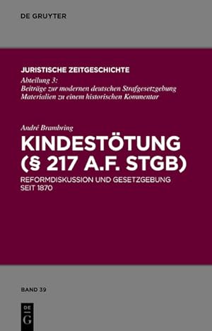 Imagen del vendedor de Kindesttung ( 217 a.F. StGB) a la venta por BuchWeltWeit Ludwig Meier e.K.