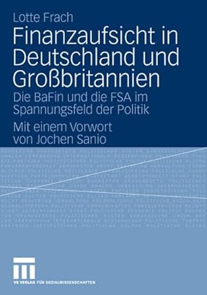 Seller image for Finanzaufsicht in Deutschland und Grobritannien for sale by BuchWeltWeit Ludwig Meier e.K.
