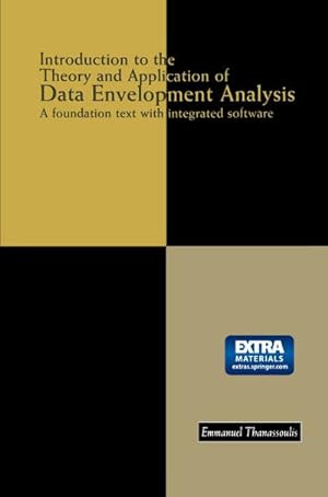 Seller image for Introduction to the Theory and Application of Data Envelopment Analysis for sale by BuchWeltWeit Ludwig Meier e.K.