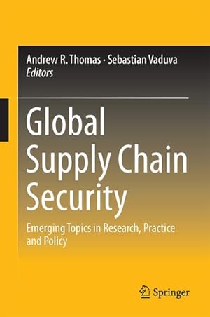 Seller image for Global Supply Chain Security for sale by BuchWeltWeit Ludwig Meier e.K.