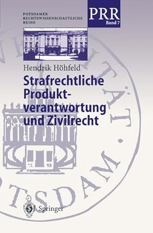 Image du vendeur pour Strafrechtliche Produktverantwortung und Zivilrecht mis en vente par BuchWeltWeit Ludwig Meier e.K.