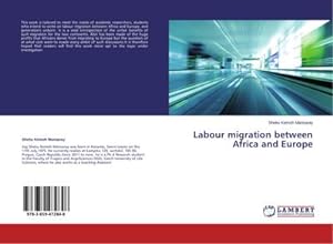 Bild des Verkufers fr Labour migration between Africa and Europe zum Verkauf von BuchWeltWeit Ludwig Meier e.K.