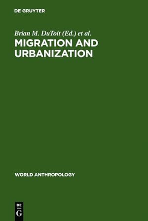 Image du vendeur pour Migration and Urbanization mis en vente par BuchWeltWeit Ludwig Meier e.K.