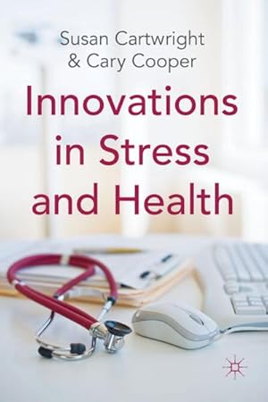 Immagine del venditore per Innovations in Stress and Health venduto da BuchWeltWeit Ludwig Meier e.K.