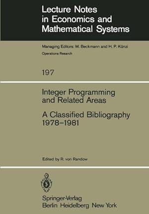 Image du vendeur pour Integer Programming and Related Areas mis en vente par BuchWeltWeit Ludwig Meier e.K.
