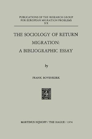 Bild des Verkufers fr The Sociology of Return Migration: A Bibliographic Essay zum Verkauf von BuchWeltWeit Ludwig Meier e.K.