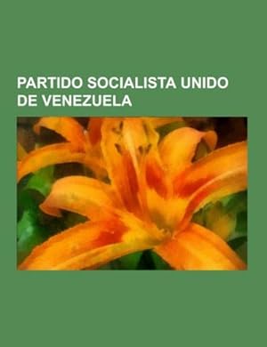 Seller image for Partido Socialista Unido de Venezuela for sale by BuchWeltWeit Ludwig Meier e.K.