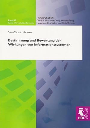 Seller image for Bestimmung und Bewertung der Wirkungen von Informationssystemen for sale by BuchWeltWeit Ludwig Meier e.K.