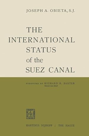 Immagine del venditore per The International Status of the Suez Canal venduto da BuchWeltWeit Ludwig Meier e.K.