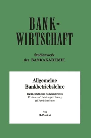Seller image for Bankbetriebliches Rechnungswesen for sale by BuchWeltWeit Ludwig Meier e.K.