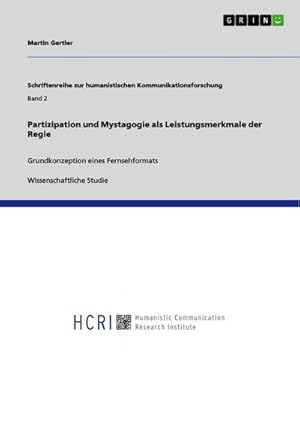 Seller image for Partizipation und Mystagogie als Leistungsmerkmale der Regie for sale by BuchWeltWeit Ludwig Meier e.K.