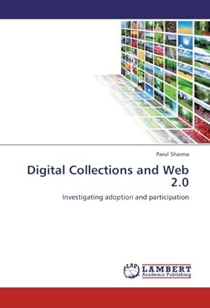 Seller image for Digital Collections and Web 2.0 for sale by BuchWeltWeit Ludwig Meier e.K.