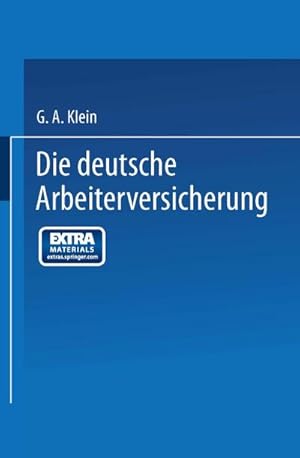 Image du vendeur pour Die Deutsche Arbeiterversicherung mis en vente par BuchWeltWeit Ludwig Meier e.K.