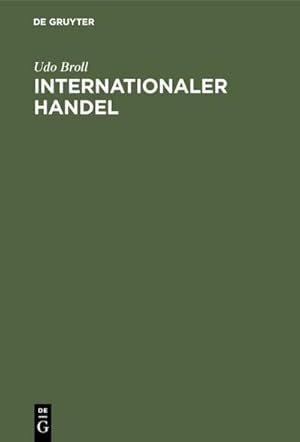 Seller image for Internationaler Handel for sale by BuchWeltWeit Ludwig Meier e.K.