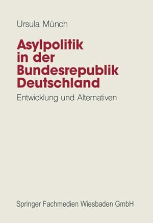Seller image for Asylpolitik in der Bundesrepublik Deutschland for sale by BuchWeltWeit Ludwig Meier e.K.