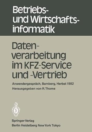 Imagen del vendedor de Datenverarbeitung im KFZ-Service und -Vertrieb a la venta por BuchWeltWeit Ludwig Meier e.K.