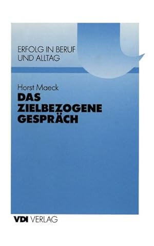 Seller image for Das zielbezogene Gesprch for sale by BuchWeltWeit Ludwig Meier e.K.