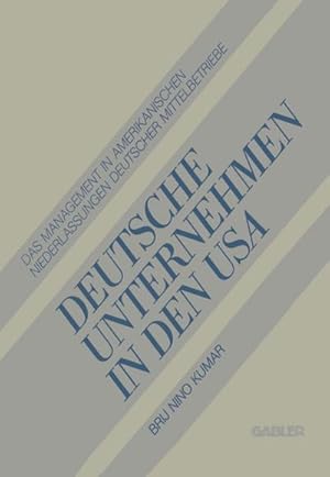 Bild des Verkufers fr Deutsche Unternehmen in den USA zum Verkauf von BuchWeltWeit Ludwig Meier e.K.