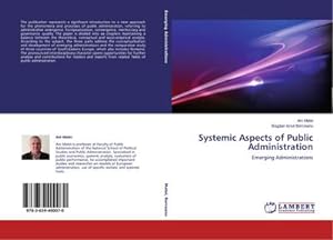 Seller image for Systemic Aspects of Public Administration for sale by BuchWeltWeit Ludwig Meier e.K.