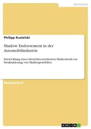 Immagine del venditore per Shadow Endorsement in der Automobilindustrie venduto da BuchWeltWeit Ludwig Meier e.K.