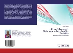 Imagen del vendedor de Kenya's Economic Diplomacy In Post-Conflict Societies a la venta por BuchWeltWeit Ludwig Meier e.K.