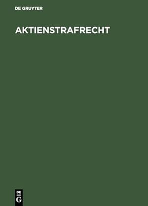 Seller image for Aktienstrafrecht for sale by BuchWeltWeit Ludwig Meier e.K.